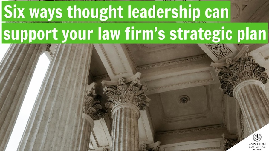 Photo of columns to signify how thought leadership can support law firm's strategic plans