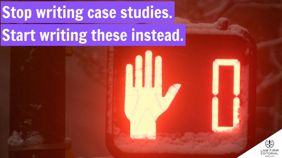 Crossing signal indicating "Do not walk" as a symbol of law firms not using case studies and instead using thought leadership articles to publicize client successes