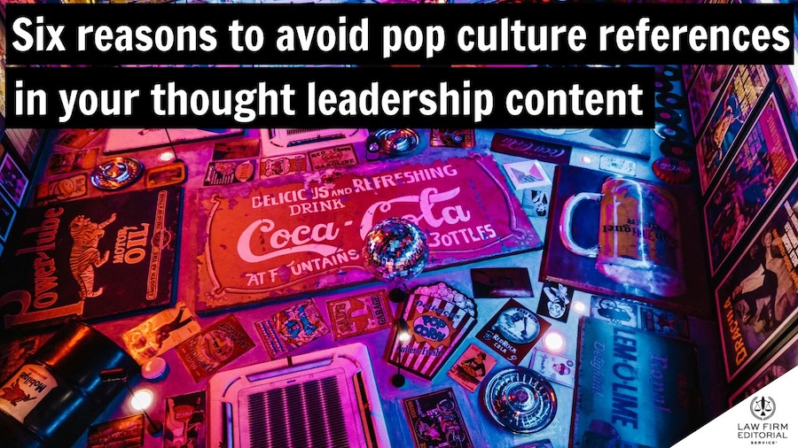 Pop culture signs to represent pop culture references in thought leadership